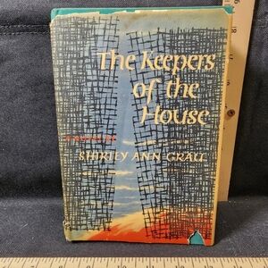 The Keepers Of The House By: Shirley Ann Grau (1964) Book Club Edition OG Jacket
